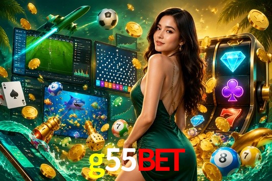 Bonus Features g55bet